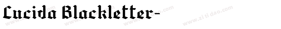 Lucida Blackletter字体转换